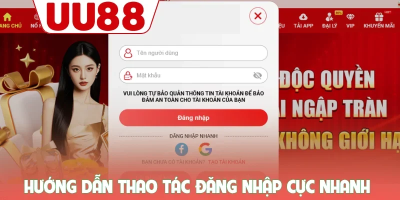 Hướng dẫn thao tác đăng nhập cực nhanh