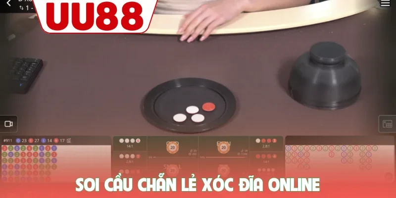 Soi cầu chẵn lẻ xóc đĩa online